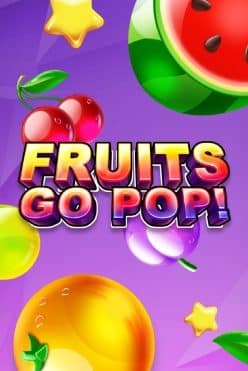 Fruits go Pop! Free Play in Demo Mode