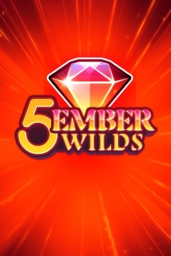 5 Ember Wilds Free Play in Demo Mode