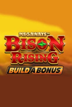 Bison Rising Megaways Build A Bonus Free Play in Demo Mode