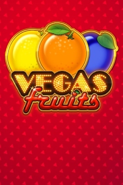 Играть в Vegas Fruits онлайн бесплатно
