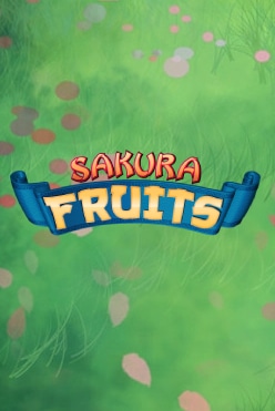 Sakura Fruits Free Play in Demo Mode