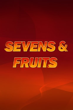 Sevens & Fruits Free Play in Demo Mode