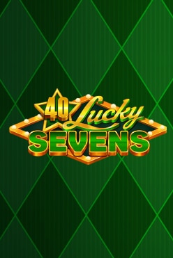 40 Lucky Sevens Free Play in Demo Mode