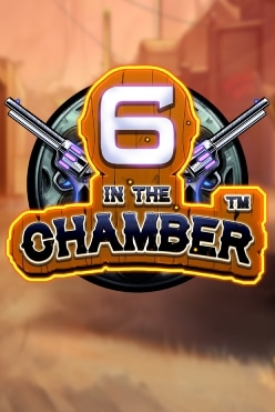 6 in the Chamber Free Play in Demo Mode