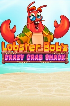 Играть в Lobster Bob’s Crazy Crab Shack онлайн бесплатно