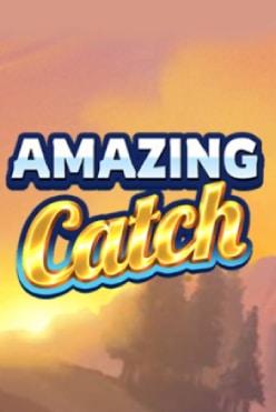 Amazing Catch Free Play in Demo Mode