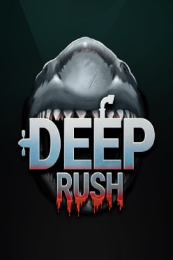 Играть в Deep Rush онлайн бесплатно