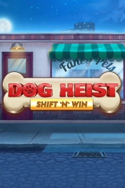 Играть в Dog Heist Shift ‘N’ Win онлайн бесплатно