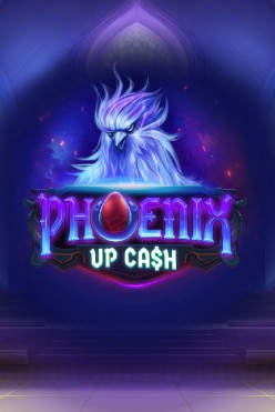 Phoenix Up Cash Free Play in Demo Mode