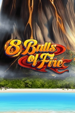8 Balls of Fire Free Play in Demo Mode