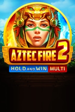 Aztec Fire 2 Free Play in Demo Mode