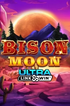 Bison Moon Ultra Link & Win Free Play in Demo Mode