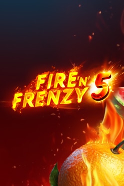 Fire’n’Frenzy 5 Free Play in Demo Mode