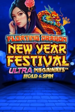 Играть в Floating Dragon New Year Festival Ultra Megaways Hold & Spin онлайн бесплатно