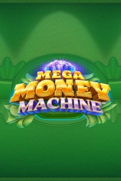 Играть в Mega Money Machine онлайн бесплатно