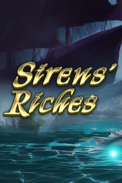 Siren’s Riches Free Play in Demo Mode