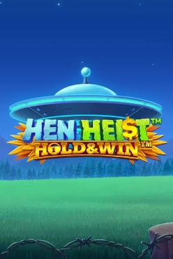 Hen Heist: Hold & Win Free Play in Demo Mode