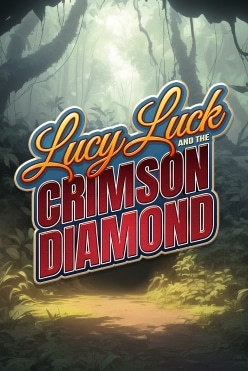 Играть в Lucy Luck and the Crimson Diamond онлайн бесплатно