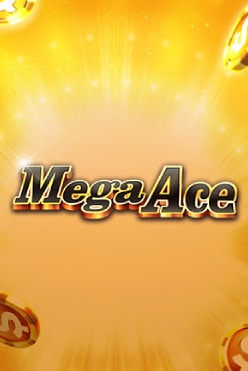 Играть в Mega Ace онлайн бесплатно