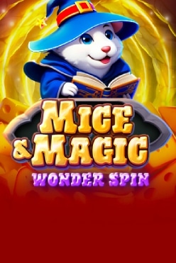 Играть в Mice & Magic Wonder Spin онлайн бесплатно