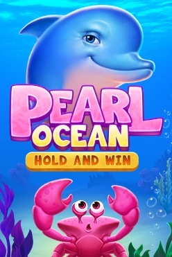 Играть в Pearl Ocean: Hold and Win онлайн бесплатно