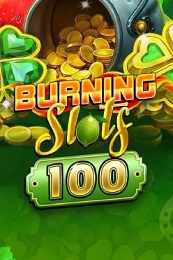 Burning Slots 100 Free Play in Demo Mode