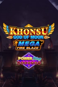 Mega Fire Blaze: Khonsu God of Moon Powerplay Jackpot Free Play in Demo Mode