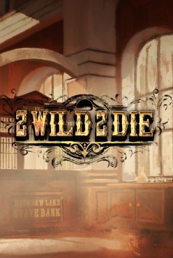 Играть в 2 Wild 2 Die онлайн бесплатно