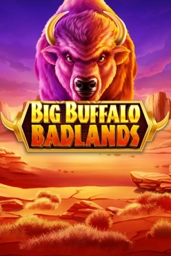 Big Buffalo Badlands Free Play in Demo Mode