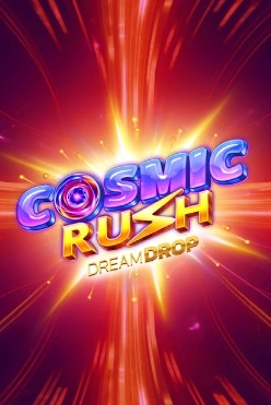Играть в Cosmic Rush Dream Drop онлайн бесплатно