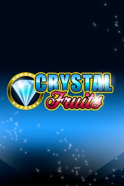 Crystal Fruits Free Play in Demo Mode