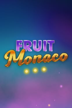 Fruit Monaco Free Play in Demo Mode