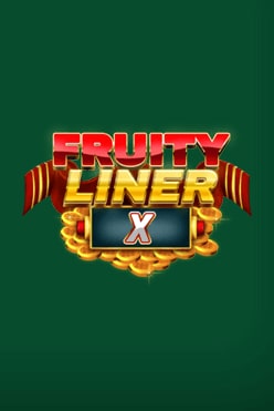 Fruityliner X Free Play in Demo Mode