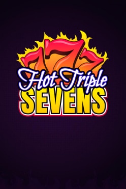 Играть в Hot Triple Sevens онлайн бесплатно