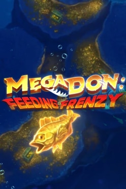 Mega Don Feeding Frenzy Free Play in Demo Mode