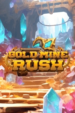 Gold Mine Rush Free Play in Demo Mode