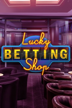 Играть в Lucky Betting Shop онлайн бесплатно