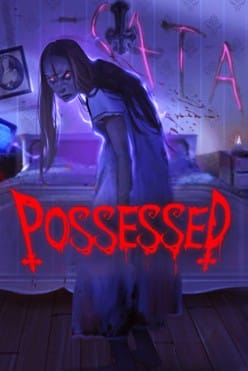 Possessed Free Play in Demo Mode