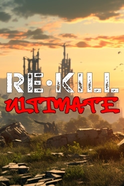 Re Kill Ultimate Free Play in Demo Mode