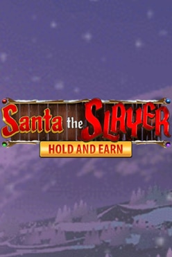 Santa the Slayer Free Play in Demo Mode