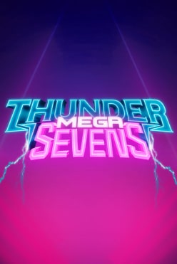 Thunder Mega Sevens Free Play in Demo Mode
