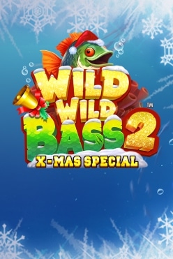 Играть в Wild Wild Bass 2 Xmas Special онлайн бесплатно