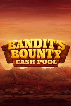 Bandit’s Bounty: Cash Pool Free Play in Demo Mode
