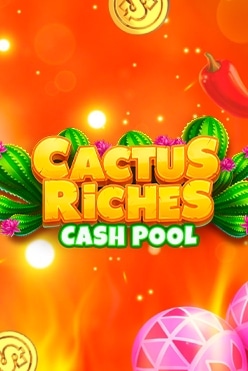 Cactus Riches: Cash Pool Free Play in Demo Mode