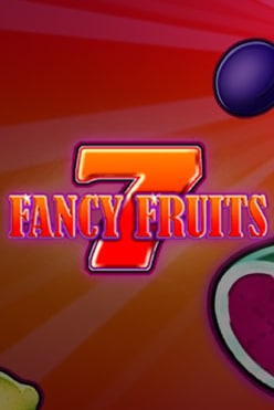 Fancy Fruits Free Play in Demo Mode