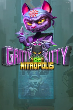 Играть в Gritty Kitty of Nitropolis онлайн бесплатно