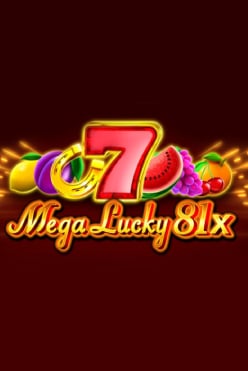 Mega Lucky 81x Free Play in Demo Mode