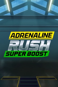 Adrenaline Rush Super Boost Free Play in Demo Mode