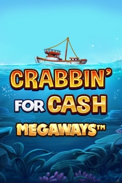 Crabbin’ For Cash Megaways Free Play in Demo Mode