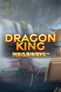 Играть в Dragon King Megaways онлайн бесплатно